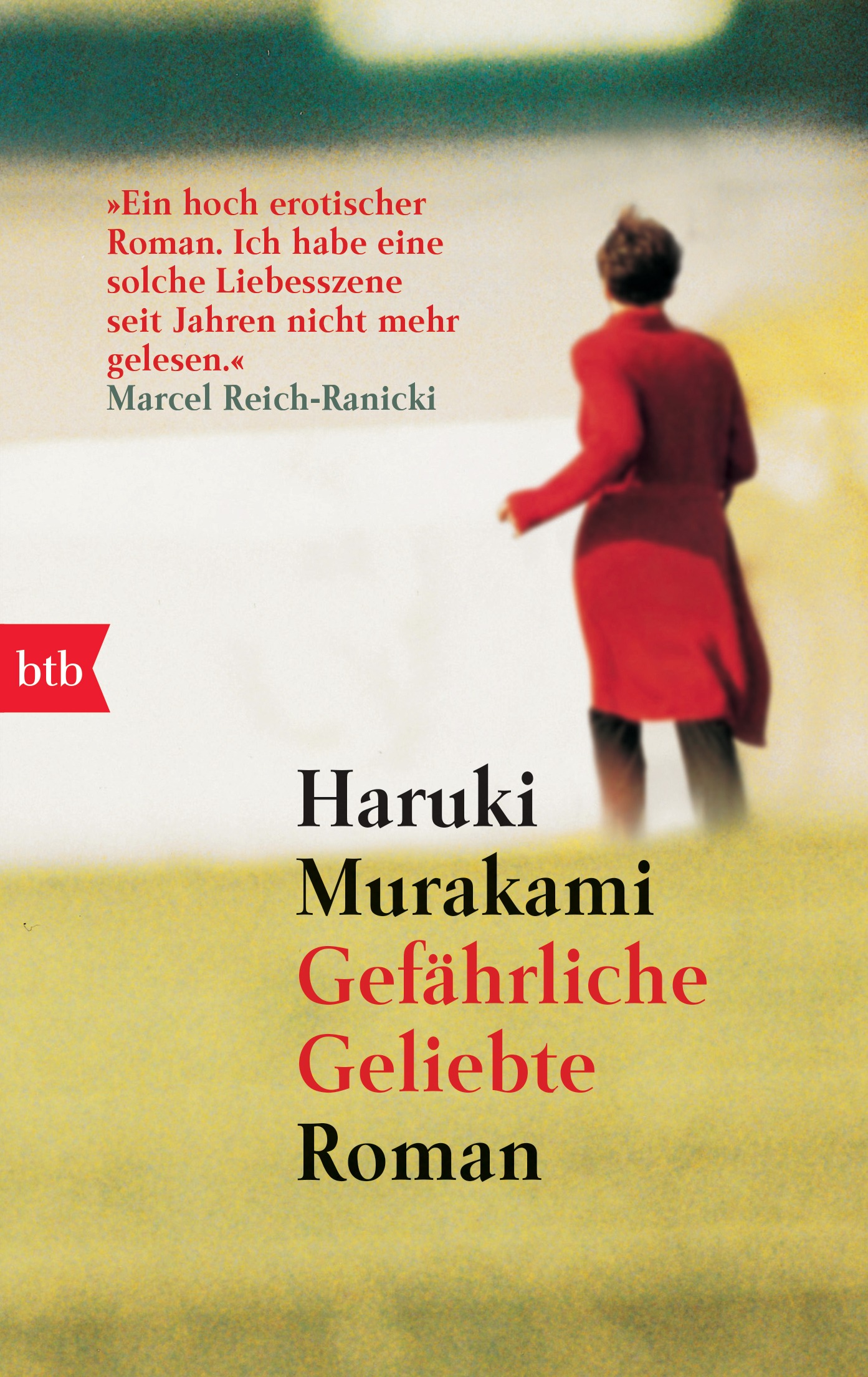 Gefaehrliche Geliebte von Haruki Murakami