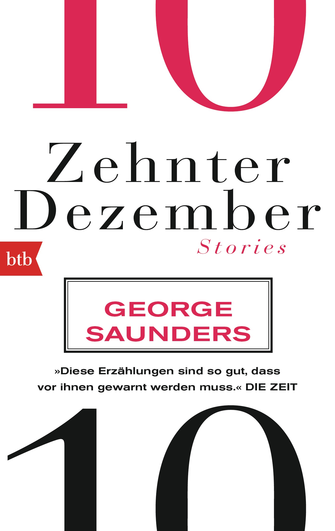 Zehnter Dezember von George Saunders