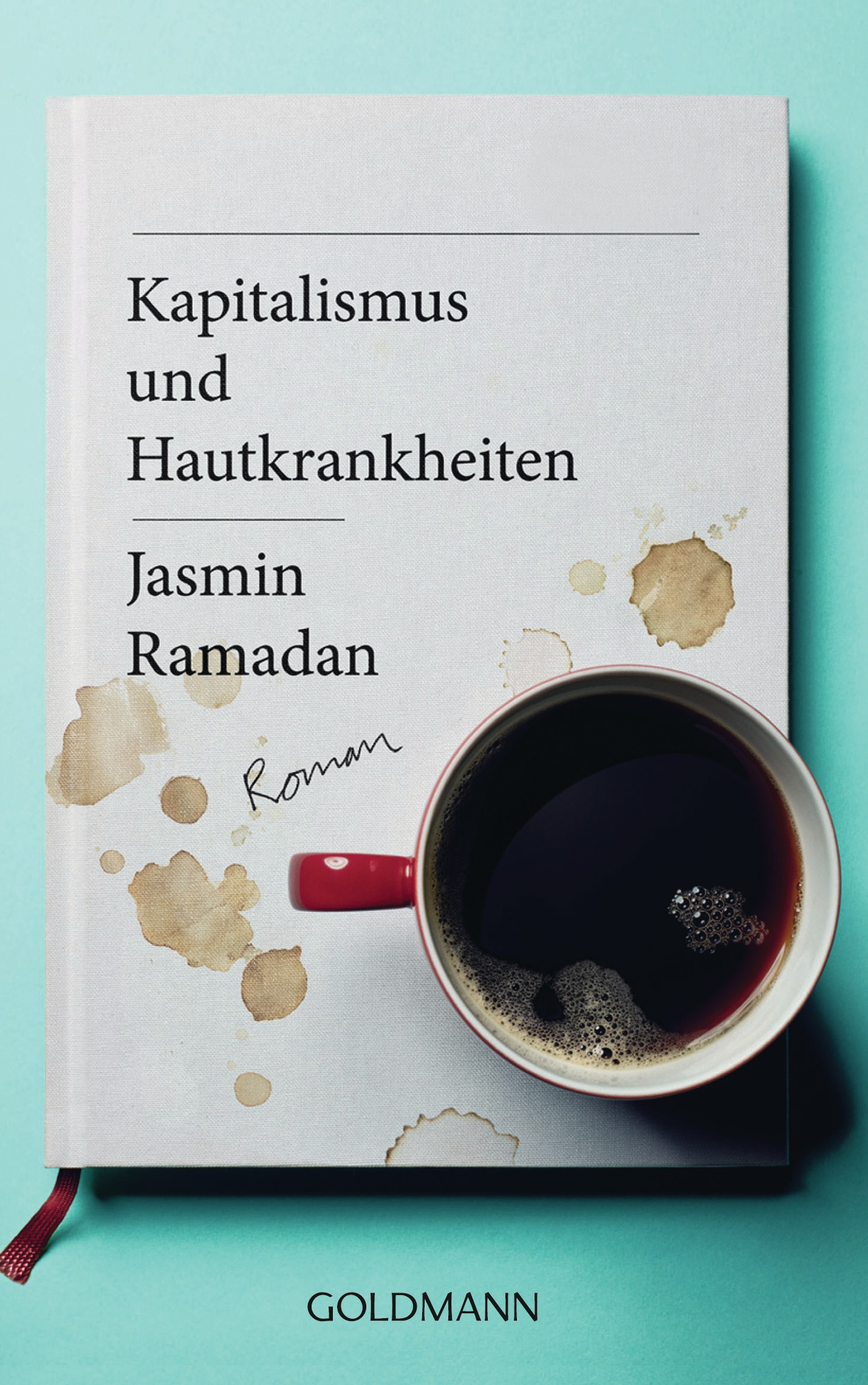 Kapitalismus und Hautkrankheiten von Jasmin Ramadan