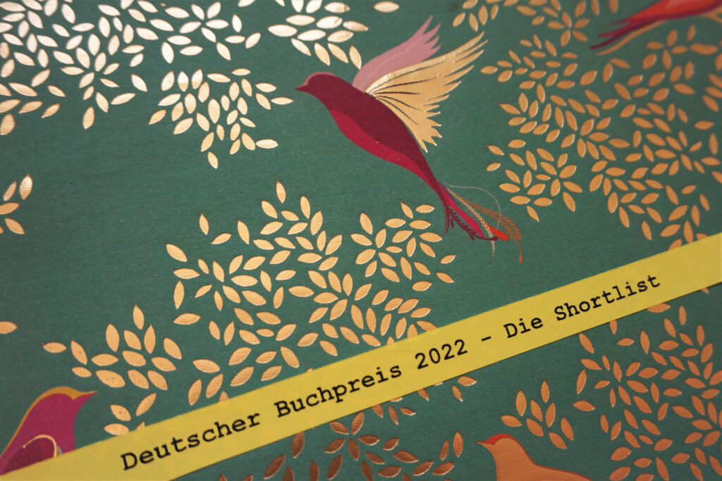 Deutscher Buchpreis 2022: Die Shortlist – Ein Rezensionsüberblick